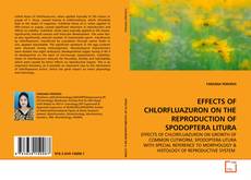 Capa do livro de EFFECTS OF CHLORFLUAZURON ON THE REPRODUCTION OF
SPODOPTERA LITURA 