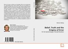 Copertina di Belief, Truth and the Enigma of Error