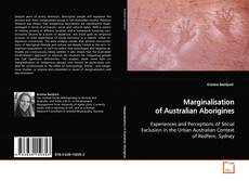 Couverture de Marginalisation of Australian Aborigines