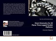 Copertina di Direct Kinematics for All Planar Three-Legged
Parallel Platforms