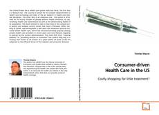 Buchcover von Consumer-driven
Health Care in the US