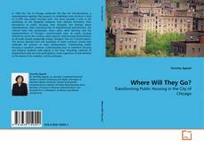 Couverture de Where Will They Go?