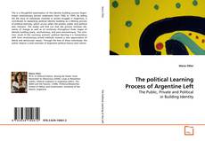Bookcover of The political Learning Process of Argentine Left