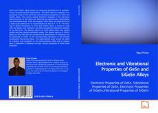 Couverture de Electronic and Vibrational Properties of GeSn and
SiGeSn Alloys