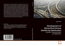 Buchcover von Development of Hierarchical Porous Zeolites by
Desilication