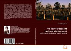 Copertina di Pro-active Dissonant Heritage Management