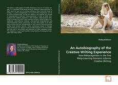Buchcover von An Autobiography of the Creative Writing Experience