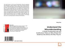 Couverture de Understand the Misunderstanding