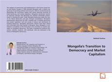 Buchcover von Mongolia's Transition to Democracy and Market Capitalism