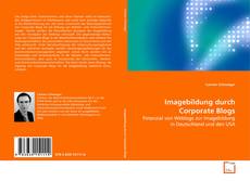 Couverture de Imagebildung durch Corporate Blogs