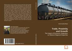 Capa do livro de Trade, Proximity and Growth 