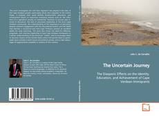 The Uncertain Journey kitap kapağı