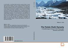 Copertina di The Patola Shahi Dynasty