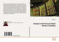 Copertina di Analyze and Forecast Stock Market Volatility