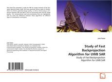 Buchcover von Study of Fast Backprojection Algorithm for UWB SAR