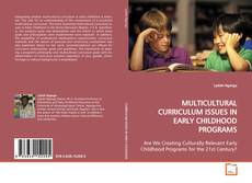 Capa do livro de MULTICULTURAL CURRICULUM ISSUES IN EARLY CHILDHOOD
PROGRAMS 