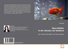 Capa do livro de Neue Medien in der Literatur der Moderne 