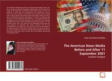 Buchcover von The American News Media Before and After 11
September 2001