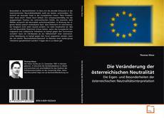 Couverture de Die Veränderung der österreichischen Neutralität