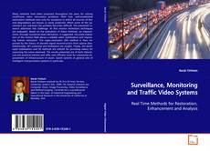 Buchcover von Surveillance, Monitoring and Traffic Video Systems