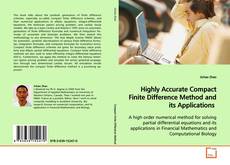 Highly Accurate Compact Finite Difference Method and
its Applications kitap kapağı