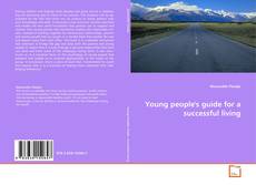 Couverture de Young people's guide for a successful living