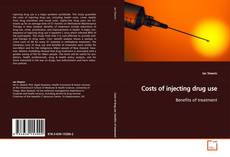 Couverture de Costs of injecting drug use