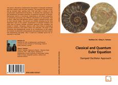 Bookcover of Classical and Quantum Euler Equation