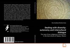 Capa do livro de Dealing with diversity: autonomy and
intercultural dialogue 