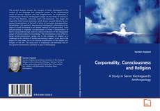 Buchcover von Corporeality, Consciousness and Religion