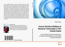 Copertina di Tenure Decision-Making at Research Universities in
the United States