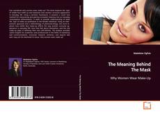 Copertina di The Meaning Behind The Mask