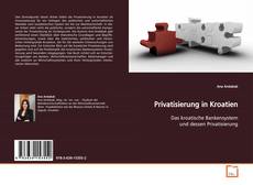 Borítókép a  Privatisierung in Kroatien - hoz