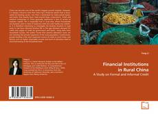 Couverture de Financial Institutions in Rural China