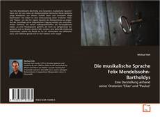 Copertina di Die musikalische Sprache Felix Mendelssohn-Bartholdys