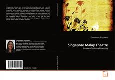 Singapore Malay Theatre的封面