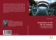 Copertina di Acquisitions in the UK Car Industry