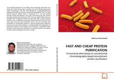 Обложка FAST AND CHEAP PROTEIN PURIFICATION