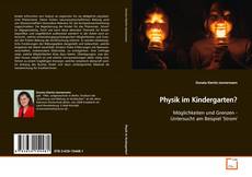 Couverture de Physik im Kindergarten?