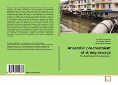 Capa do livro de Anaerobic pre-treatment of strong sewage 