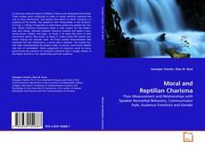 Capa do livro de Moral and Reptilian Charisma 