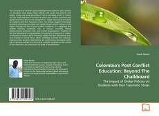 Capa do livro de Colombia's Post Conflict Education: Beyond The
Chalkboard 