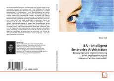 Copertina di IEA - Intelligent Enterprise Architecture