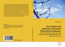 Couverture de Eine Analyse der politischen Ökonomie Türkei-Nord
Kurdistans