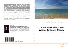 Copertina di Nanosecond Pulse, a New Weapon for Cancer Therapy