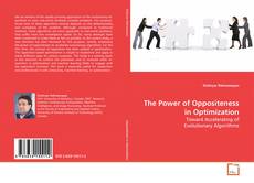 Couverture de The Power of Oppositeness in Optimization
