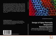 Capa do livro de Design of Opto-Thermally Responsive Nanocomposites 