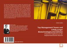 Buchcover von Top Management Teams und Erfolg junger Biotechnologieunternehmen