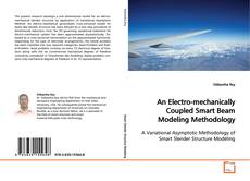 Couverture de An Electro-mechanically Coupled Smart Beam Modeling
Methodology