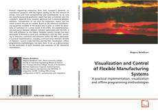 Capa do livro de Visualization and Control of Flexible Manufacturing
Systems 